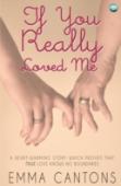 If You Really Loved Me