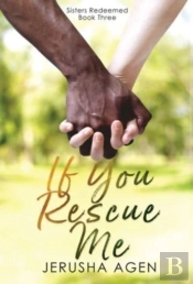 If You Rescue Me