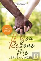 If You Rescue Me