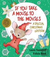 If You Take A Mouse To The Movies: A Special Christmas Edition