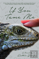 If You Tame Me