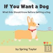 If You Want A Dog