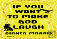 If You Want To Make God Laugh