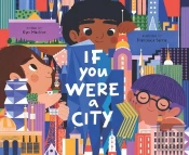 If You Were A City