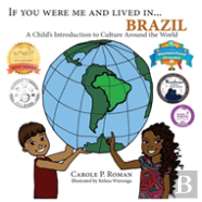 If You Were Me And Lived In... Brazil