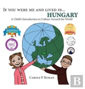If You Were Me And Lived In... Hungary