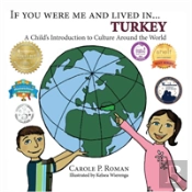 If You Were Me And Lived In... Turkey