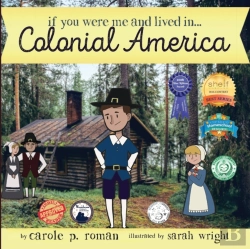 Bertrand.pt - If You Were Me And Lived In...Colonial America