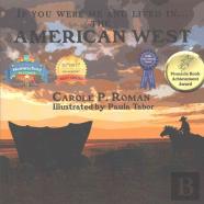 If You Were Me And Lived In...The American West