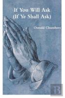 If You Will Ask (If Ye Shall Ask)