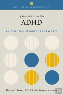 Bertrand.pt - If Your Adolescent Has Adhd