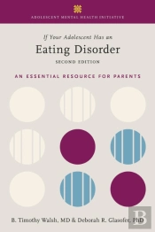 If Your Adolescent Has An Eating Disorder