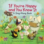 If You'Re Happy And You Know It