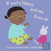 If You'Re Happy And You Know It