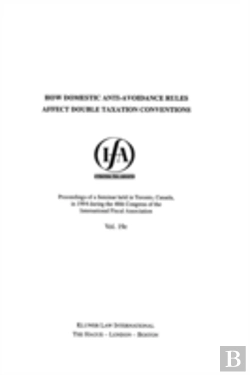 Bertrand.pt - Ifa: How Domestic Anti-Avoidance Rules Affect Double Taxation Conventions