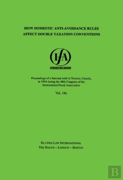Bertrand.pt - Ifa: How Domestic Anti-Avoidance Rules Affect Double Taxation Conventions