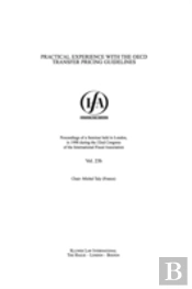 Ifa: Practical Experience With The Oecd Transfer Pricing Guidelines