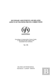 Ifa: Secondary Adjustments And Related Aspects Of Transfer Pricing Corrections