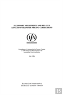 Bertrand.pt - Ifa: Secondary Adjustments And Related Aspects Of Transfer Pricing Corrections
