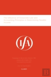 Ifa: The Influence Of Corporate Law And Accounting Principles In Determining Taxable Income