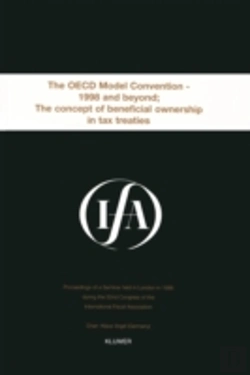 Bertrand.pt - Ifa: The Oecd Model Convention - 1998 & Beyond: The Concept Of Beneficial Ownership In Tax Treaties