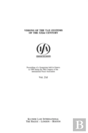 Ifa: Visions Of The Tax Systems Of The Xxist Century