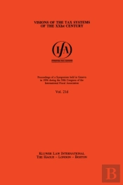 Ifa: Visions Of The Tax Systems Of The Xxist Century