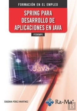 Bertrand.pt - Ifcd050po Spring Para Desarrollo De Aplicaciones En Java