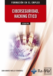 Ifcd072po Ciberseguridad, Hacking Ético