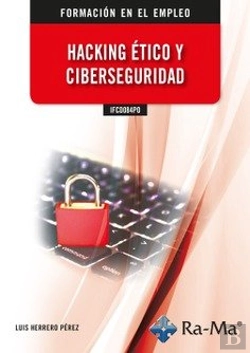 Bertrand.pt - Ifcd084po Hacking Etico Y Ciberseguridad