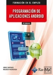 (Ifcm0005) Programacion De Aplicaciones Android