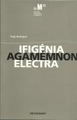 Ifigénia, Agamémnon, Electra