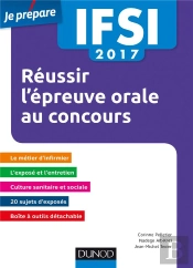 Ifsi 2017 Réussir L'Épreuve Orale Au Concours Infirmier (4e Édition)