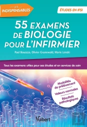 Ifsi ; 85 Examens De Biologie Pour L'Infirmier