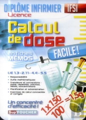 Ifsi ; Calcul De Dose Facile ; Diplome Infirmier Licence
