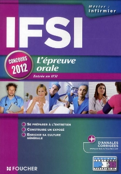 Bertrand.pt - Ifsi Epreuve Orale - Entree En Ifsi Concours 2012