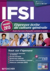 Ifsi L'Epreuve Ecrite De Culture Generale Concours 2013