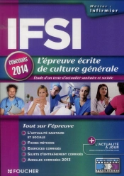 Ifsi ; L'Épreuve Écrite De Culture Générale ; Concours 2014