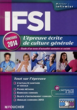 Bertrand.pt - Ifsi ; L'Épreuve Écrite De Culture Générale ; Concours 2014