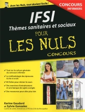 Ifsi : Themes Sanitaires Et Sociaux Pour Les Nuls Concours