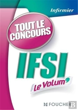 Bertrand.pt - Ifsi ; Tout Le Concours 2013