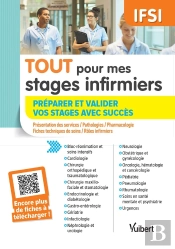 Ifsi ; Tout Pour Mes Stages Infirmiers ; Toutes Les Connaissances Pour Les Préparer Et Les Valider