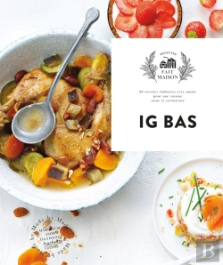 Bertrand.pt - Ig Bas : Le Vrai Bonheur Des Petits Gourmands, Ces Plats Généreux Avec Un Goût Délicieux
