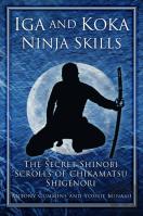 Iga And Koka Ninja Skills