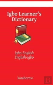 Igbo Learner'S Dictionary