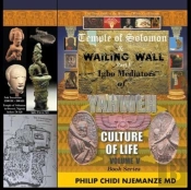 Igbo Mediators Of Yahweh Culture Of Life Vol. 5