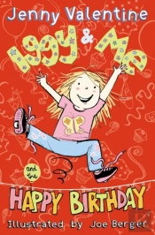 Iggy And Me And The Happy Birthday