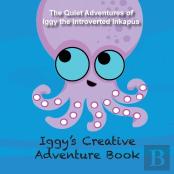 Iggy'S Creative Adventure Book