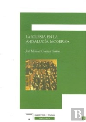 Iglesia En La Andalucia Moderna,La