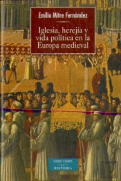 Iglesia, Herejía Y Vida Política En La Europa Medieval